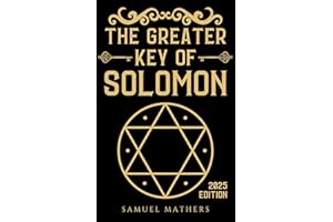 The Greater Key of Solomon (Illustrated)