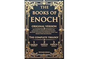 The Books of Enoch: The Complete Trilogy of Wisdom and Revelations, an Encyclopedia of Ancient Mysteries, featuring the Ethio