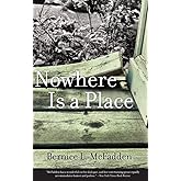 Nowhere Is a Place