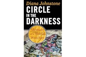 Circle in the Darkness: Memoir of a World Watcher