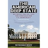 The American Deep State (War and Peace Library)