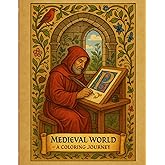 Medieval World: Coloring Journey for Adults