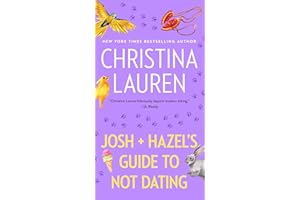 Josh and Hazel's Guide to Not Dating