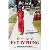 The Size of Everything: a memoir