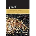 Grief: Contemporary Theory and the Practice of Ministry