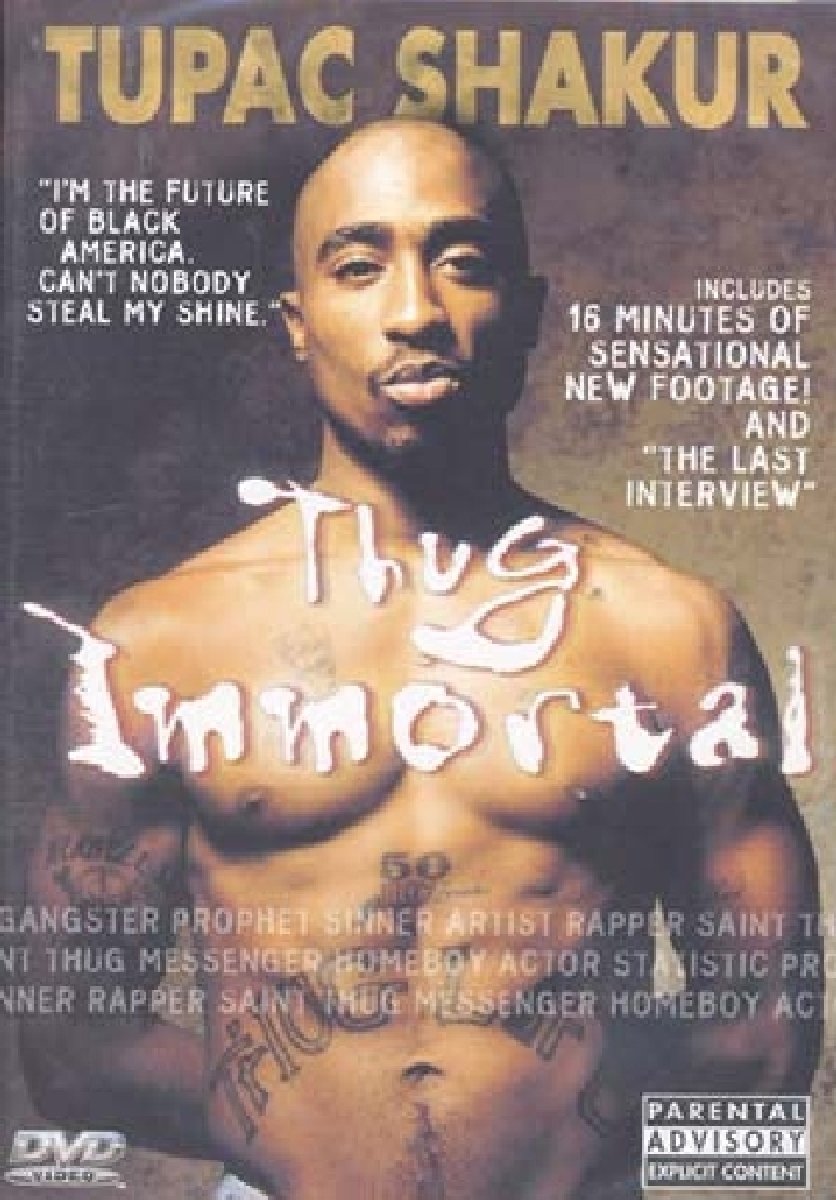 Thug Immortal: The Tupac Shakur Story [DVD]