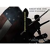 Great War 1898 Crisis To Quagmire