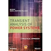 Transient Analysis of Power Systems: A Practical Approach (IEEE Press)