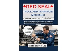 Red Seal Truck and Transport Mechanic Study Guide 2026-2027: Pass the Canadian 310T Exam on Your First Try with 1,500 Practic