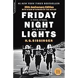 Friday Night Lights, 25th Anniversary Edition: A Town, a Team, and a Dream