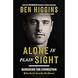 Alone in Plain Sight: Searching for Connection When You're Seen but Not Known
