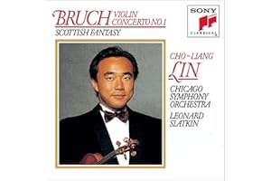 Bruch: Violin Concerto No. 1 in G Minor, Op. 26 & Scottish Fantasy, Op. 46