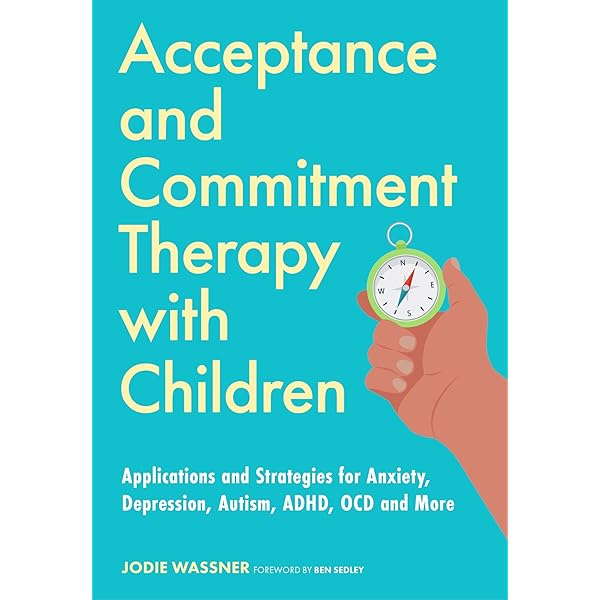 Amazon.com: ACT for Treating Children: The Essential Guide to