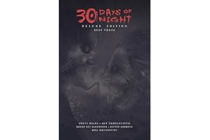 30 Days of Night Deluxe Edition: Book Three