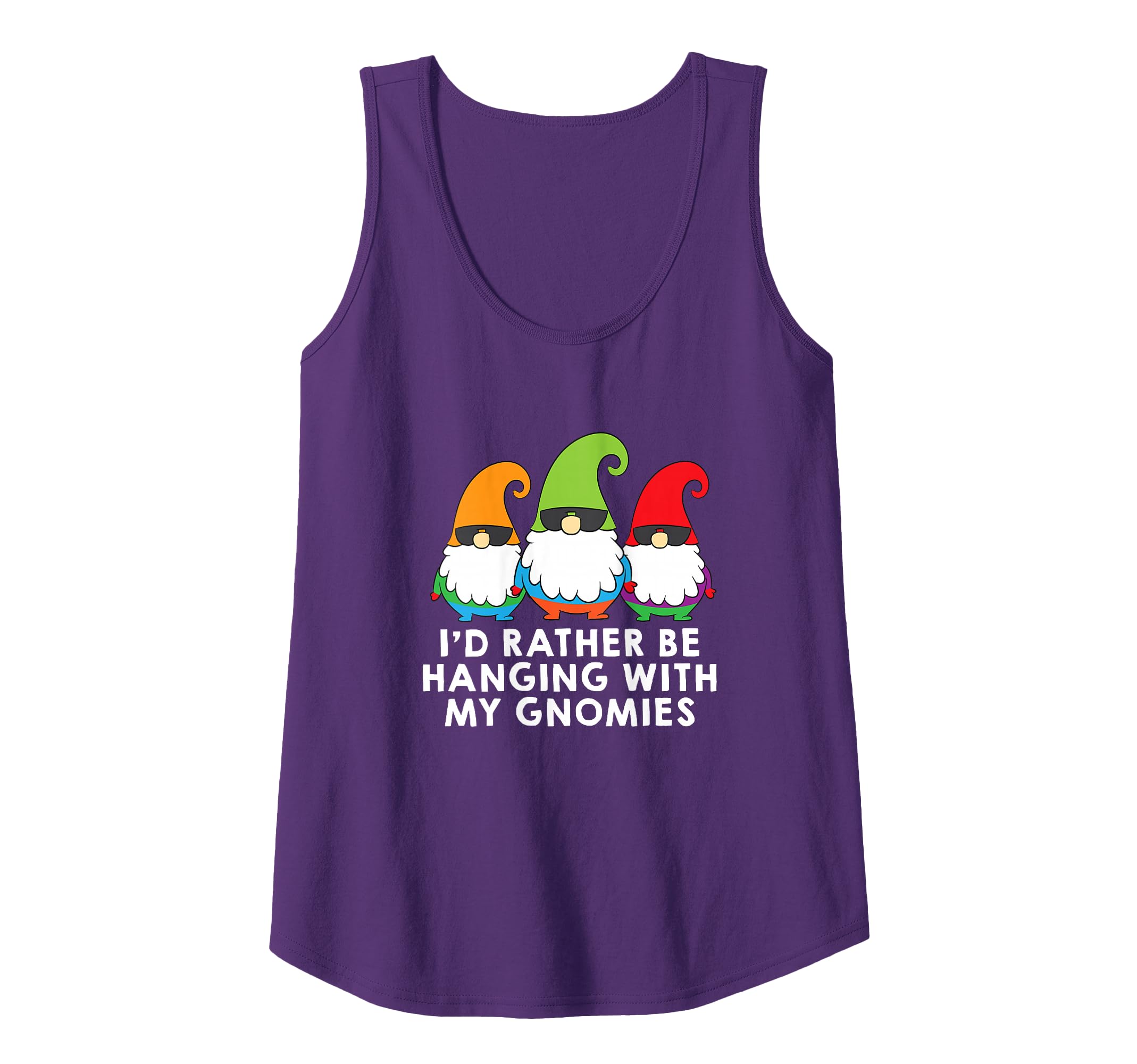 I Would Rather Be Hanging With My Gnomies Garden Gnome Tank Top