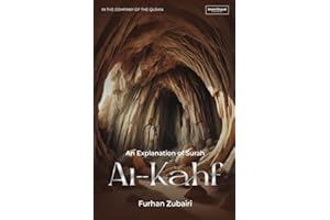 In the Company of the Quran – An Explanation of Surah al-Kahf