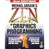 Zen of Graphics Programming, 2nd Edition: Master the Art of Creating Fast PC Games and Graphics Applications