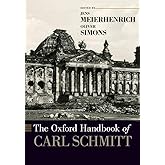 The Oxford Handbook of Carl Schmitt