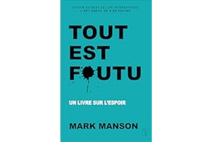 Tout est foutu (NON CLASSE) (French Edition)