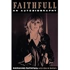 Faithfull: An Autobiography
