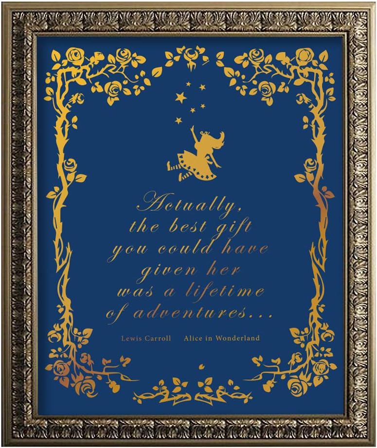 Alice in Wonderland Quotes Inspiring Quote Gold Foil Wall Art Print - Great Gift for Living Room Bedroom Office Decor - 11 x 14 Unframed