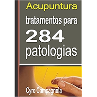 ACUPUNTURA Tratamentos para 284 patologias (Portuguese Edition) book cover