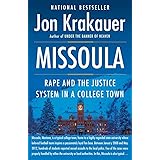 Missoula: Rape and the Justice System in a College Town