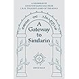 A Gateway to Sindarin: A Grammar of an Elvish Language from JRR Tolkien's Lord of the Rings