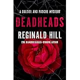 Deadheads (The Dalziel and Pascoe Mysteries Book 7)