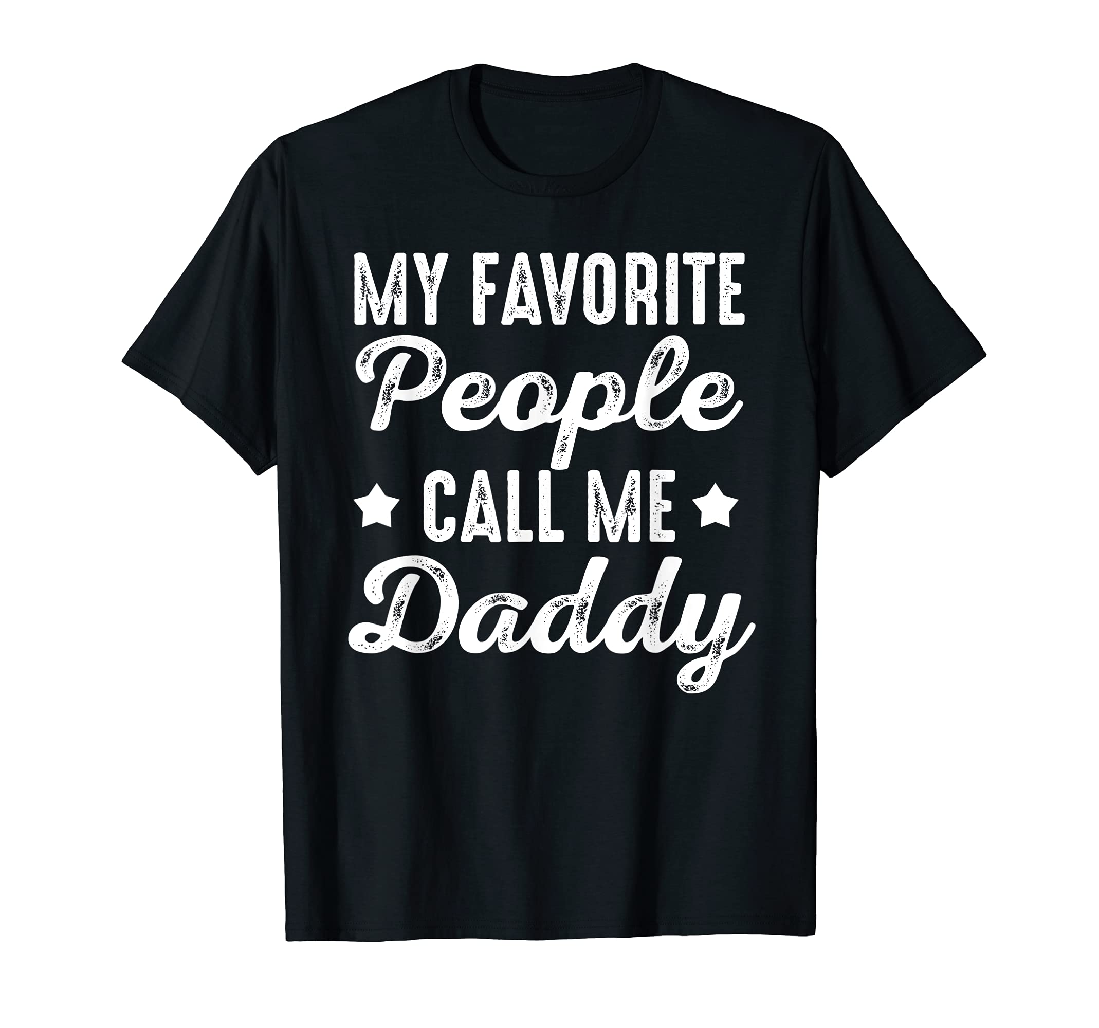 my favorite people call me papa T-Shirt