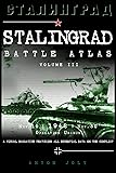 Stalingrad Battle Atlas: volume III