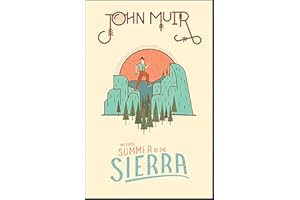 My First Summer in the Sierra