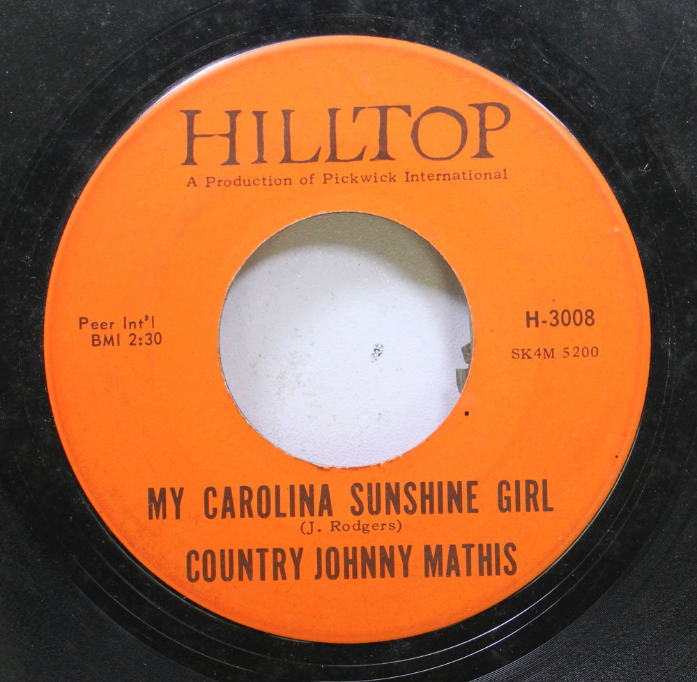 COUNTRY JOHNNY MATHIS 45 RPM MY CAROLINA SUNSHINE GIRL / WELCOME HOME