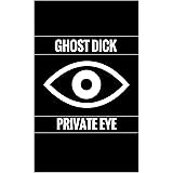 Ghost Dick: Private Eye