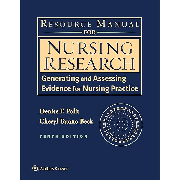 Nursing Research: Generating and Assessing Evidence for Nursing