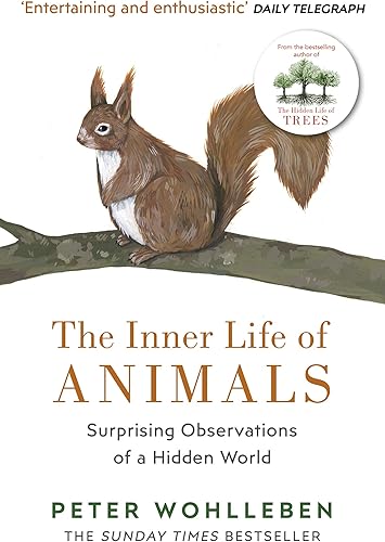 Download The Inner Life of Animals: Surprising Observations of a Hidden World PDF