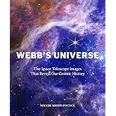 Webb's Universe: The Space Telescope Images That Reveal Our Cosmic History
