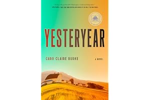 Yesteryear: A GMA Book Club Pick: A Novel