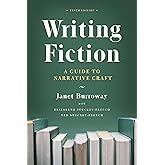 Writing Fiction, Tenth Edition: A Guide to Narrative Craft (Chicago Guides to Writing, Editing, and Publishing)