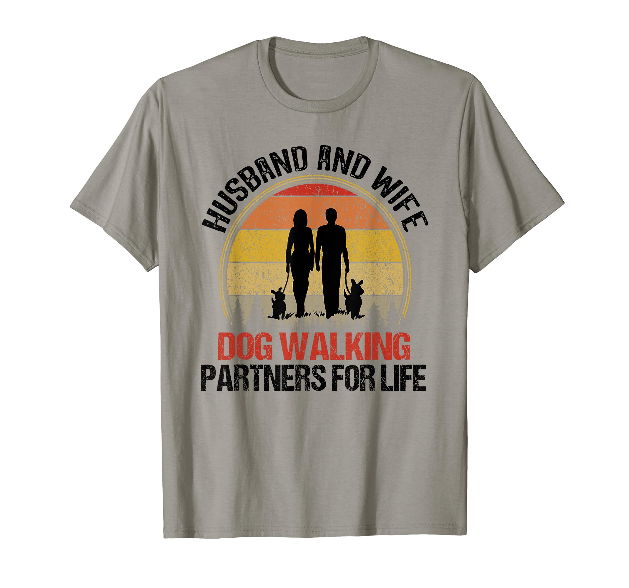 Husband & Wife Dog Walking Partners For Life Couple Dog Walk T-Shirt