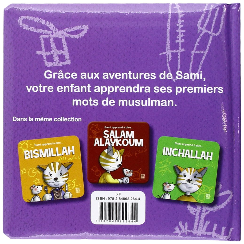 Sami Apprend A Dire Hamdoulillah Dounia Zaydan 9782848622644 Amazon Com Books