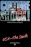Front cover for the book Culture Shock! USA - The South by Jane Kohen Winter