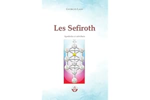Les Sefiroth: Symboles et attributs (French Edition)