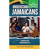 Understand Jamaicans