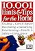 10,001 Hints and Tips for the Home (Hints & Tips)