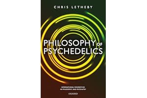 Philosophy of Psychedelics (International Perspectives in Philosophy and Psychiatry)