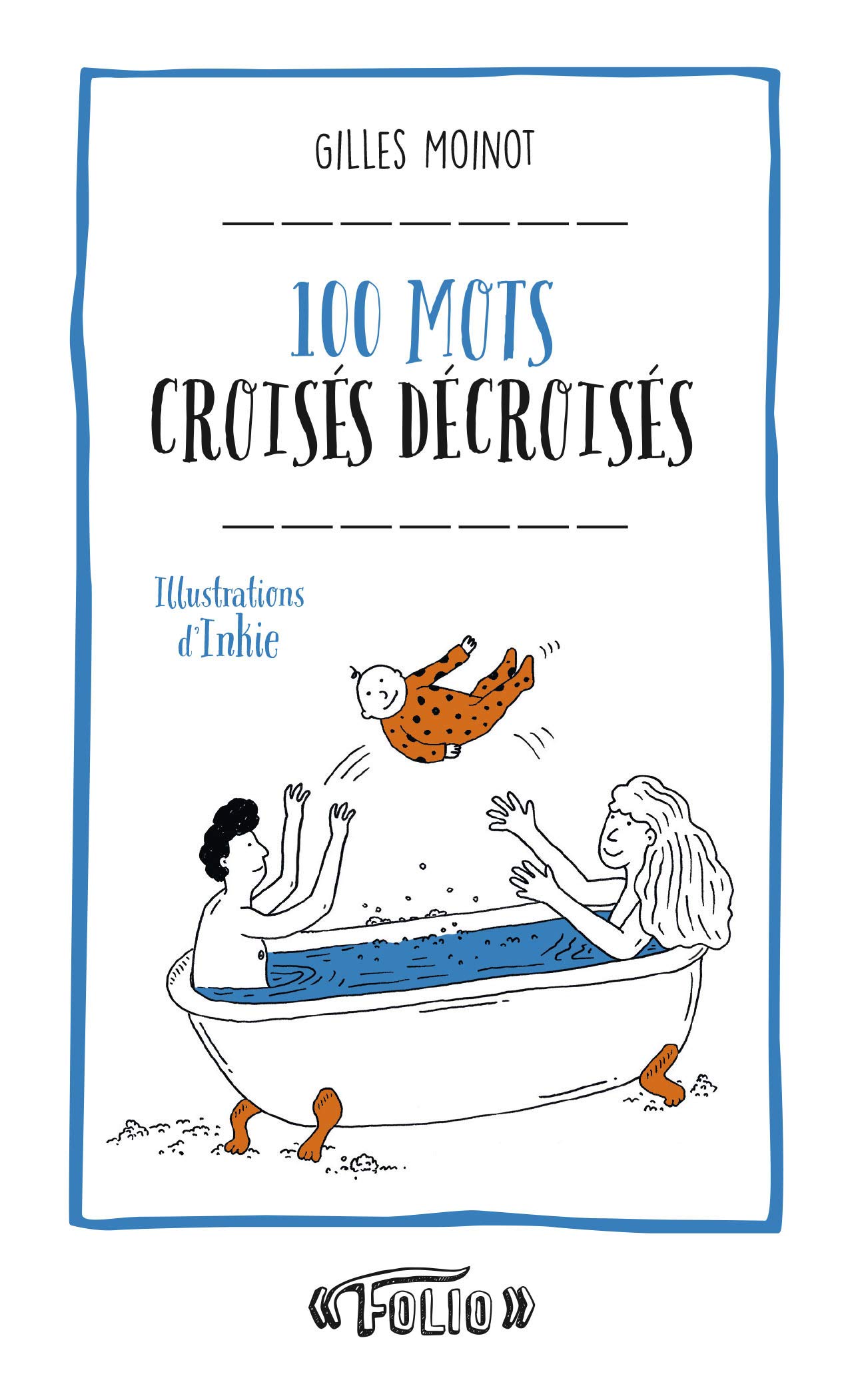 Amazon Fr 100 Mots Croises Decroises Moinot Gilles Inkie Livres