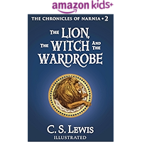 The Lion, the Witch and the Wardrobe (Chronicles of Narnia Book 2)