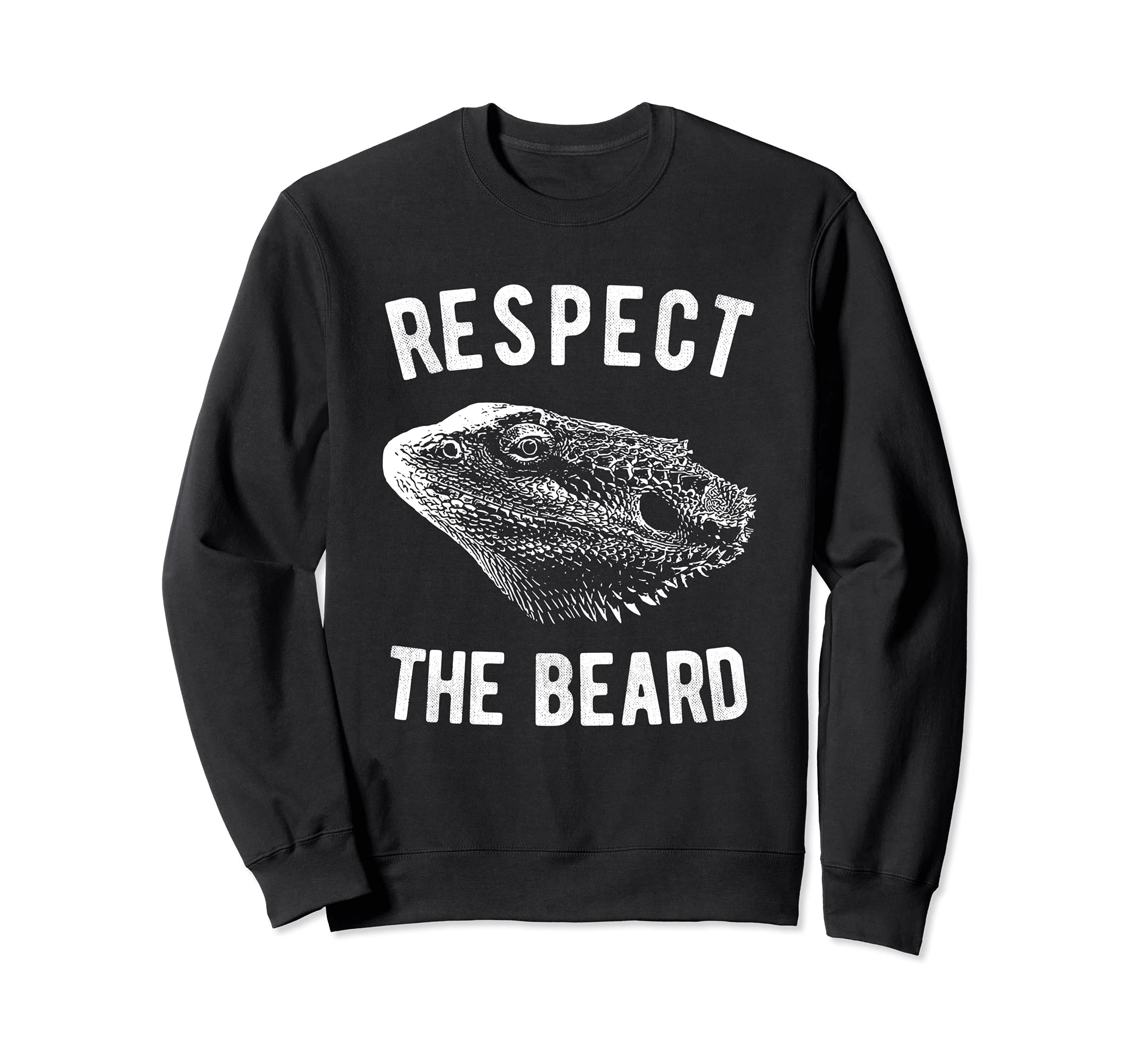 Tiny dinosaur - Lizard Reptile - Respect the Bearded Dragon Sweatshirt