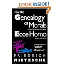 On the Genealogy of Morals and Ecce Homo